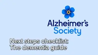 Next steps checklist: The dementia guide