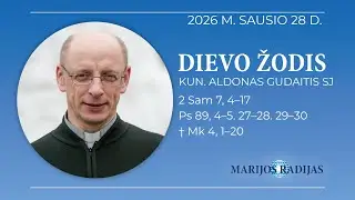 Dievo žodis – Kun. Aldonas Gudaitis SJ