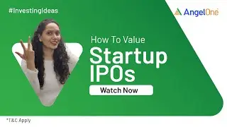 IPO Valuation - Big Indian IPOs Value Really Justified? | How To Value Startup IPOs