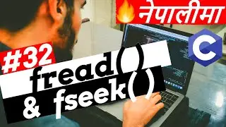 fread( ) - fseek( ) - Files C Programming Tutorial in Nepali #32 - DaKulX