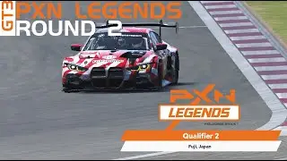 LIVE: PXN Legends Season 1: Qualifiers 2 (PM) - Fuji, LMGT3