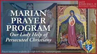 Marian Prayer Service for Persecuted Christians