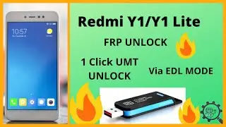 Redmi Y1 FRP Unlock |Y1 Lite UMT QC Fire 1 Click 100% 🔥🔥🔥