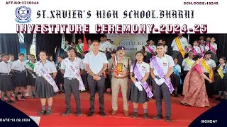 INVESTITURE CEREMONY-2024-25 | ST.XAVIER'S HIGH SCHOOL,BHARNI | 12.08.2024