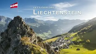 Let's Explore Liechtenstein