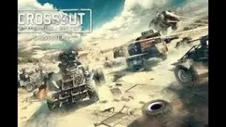 Crossout. Обзор Бета-теста