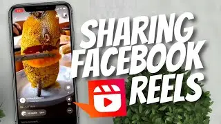 How can you share Reels on Facebook 2022