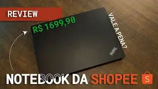 Esse NOTEBOOK da SHOPEE superou TODAS as minhas expectativas! - Review Lenovo ThinkPad E14