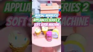 making an @officialminiverse appliances series 2 soft serve machine ice cream 🍦 #dstoyvault #toys
