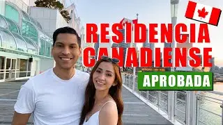 Ya somos RESIDENTES PERMANENTES en CANADÁ 🍁🇨🇦