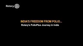 Rotary's PolioPlus Journey in India
