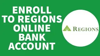How to Enroll to Regions Bank Online Banking Account (2022) | Register Regions Bank Account