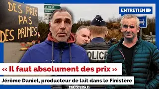 &laquo; Il faut absolument des prix &raquo; (J&eacute;r&ocirc;me Daniel, producteur de lait dans le Finist&egrave;re)