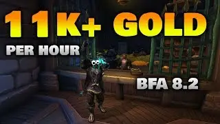 Wow BFA 11k Per Hour AFK Gold Guide - Low Requirements