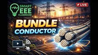 3.1 Bundle Conductor