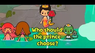 Who Will The Prince Be Happywith ?| Toca Life Story | Toca Life World