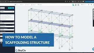 How to Model a Scaffolding Structure