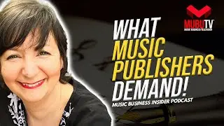What Level of Development Music Publishers Expect of Songwriters Today | Music Publishing 101