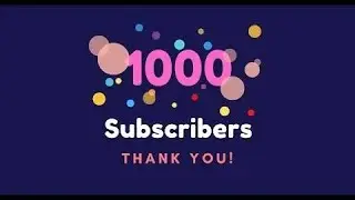 Thank you for 1000 Subscribers !!! 🥰🎉 || First step for Monetization || 1K Subscribers Thank you ❤🥰🧡