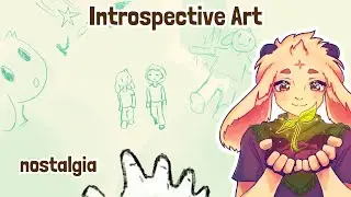 Introspective Art [ᴀʀᴄʜɪᴠᴇ] 