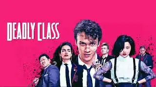 Deadly Class Soundtrack | S01E04 | In Between Days | THE CURE |