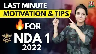 Last Minute Motivation Tips for NDA-1 2022 Exam | Best NDA Coaching | Centurion Defence Academy