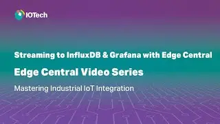 Streaming to InfluxDB and Grafana with Edge Central
