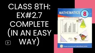 class 8 math | ex 2.7 complete| new course|#snc ,#ptb hisab