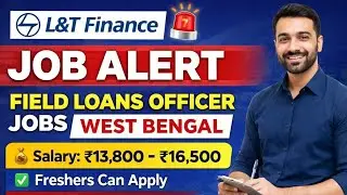 &ldquo;L&T Finance Recruitment 2026 | 12th Pass Job | WB 