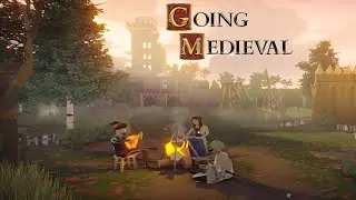 Going Medieval: pre release review