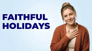 What Are Practical Faith Ideas For Holiday Celebrations?