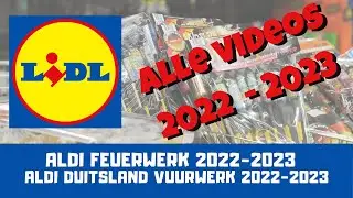 Lidl Feuerwerk 2022 - 2023 | Lidl Duitsland Vuurwerk 2022 - 2023 | Alle video's