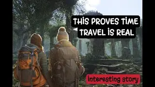 15 REAL CASES THAT PROVE TIME TRAVEL EXISTS