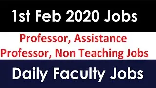 Professor/Associate Professor/Assistant Professor Faculty Jobs on 1st Feb 2020