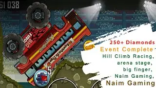 Hill Climb Racing arena event with big finger, Naim Gaming