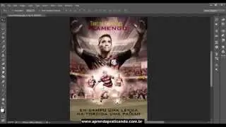 Curso Photoshop CC - Como fazer um Cartaz do seu time de futebol - HD