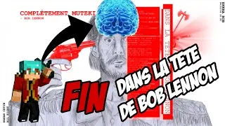 Le PYROBARBARE ! | Dans la t&ecirc;te de Bob Lennon - map Minecraft (FIN)