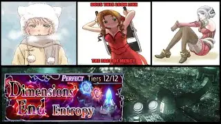 [#DFFOO GL] DE: Entropy Tier 12 feat. Hope??!, Aerith & Arciela
