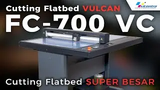 Mesin Cutting Flatbed Vulcan FC-700 super GEDE !
