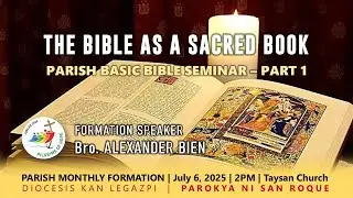 LIVE | Parish Monthly Formation | THE BIBLE AS A SACRED BOOK: Parish Basic Bible Seminar - Part 1