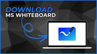 How to Download Microsoft Whiteboard on PC or Laptop