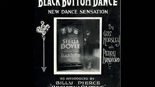 Original Black Bottom Dance (Perry Bradford, Gus Horsley, 1926)
