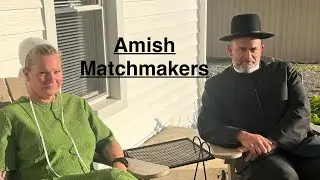 Love Talk with the Amish Matchmakers &ndash; Men&rsquo;s Edition