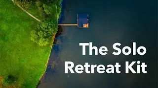 Welcome to the Solo Retreat Kit
