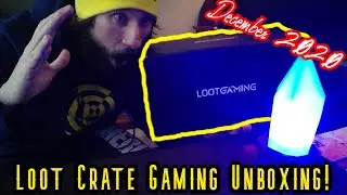 Loot Gaming Unboxing! [December 2020 Edition]