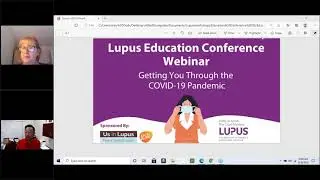 Lupus Education Conference Webinar: Getting You Through the COVID 19 Pandemic