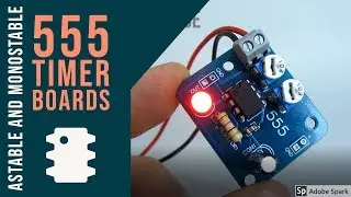 Astable and Monostable NE555 timer PCB