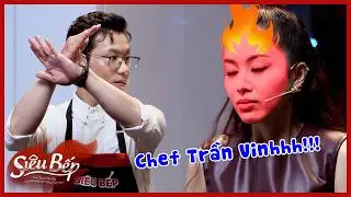 Tuyền Tăng Giận Đỏ Mặt Với Chef Trần Vinh Vì Điều Gì? | Siêu Bếp Mùa 2