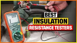 Best Insulation Resistance Testers 2026 [Expert Review of Top 6 Picks]