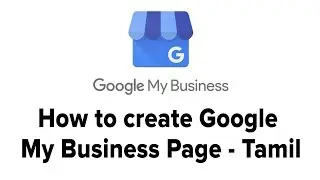How to create Google  My Business Page | Geek Gokul - Tamil